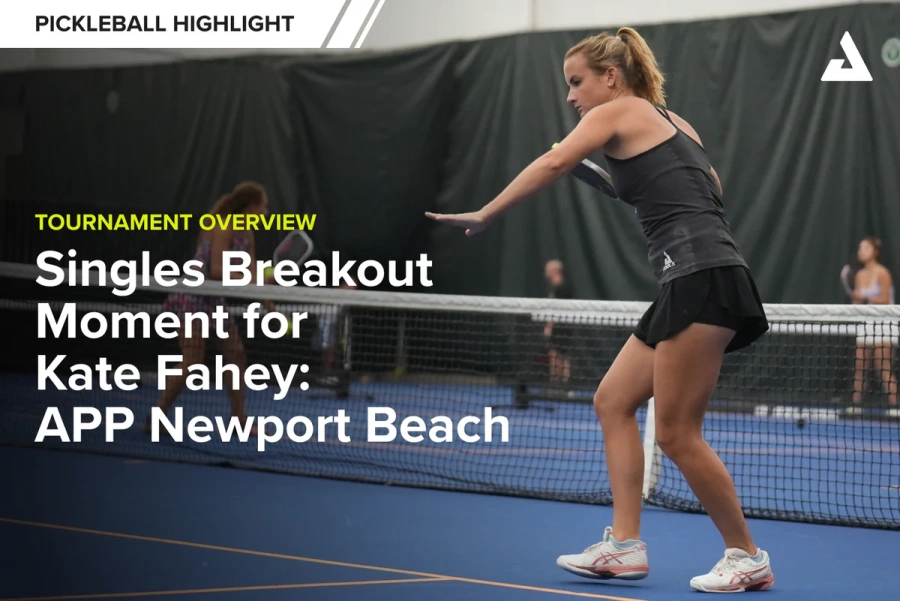 Khoảnh khắc đột phá của Kate Fahey: APP Newport Beach